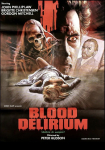 Delirium of Blood